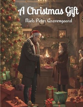 portada A Christmas Gift: To the American Home and the Youth of America