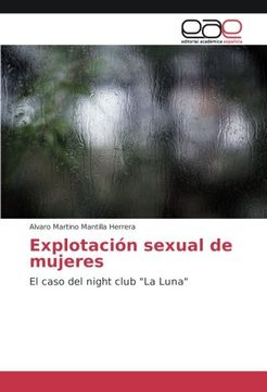 portada Explotación sexual de mujeres: El caso del night club "La Luna"