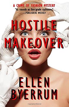 portada Hostile Makeover: A Crime of Fashion Mystery: Volume 3 (The Crime of Fashion Mysteries) (en Inglés)