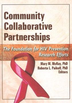 portada community collaborative partnerships: the foundation for hiv prevention research efforts (en Inglés)