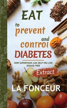 portada Eat to Prevent and Control Diabetes (en Inglés)