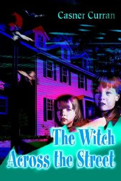 portada the witch across the street (en Inglés)