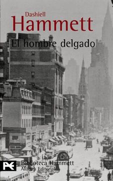 portada El Hombre Delgado (el Libro de Bolsillo - Bibliotecas de Autor - Biblioteca Hammett) (in Spanish)