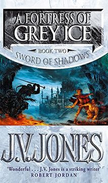 portada A Fortress Of Grey Ice: Book 2 of the Sword of Shadows