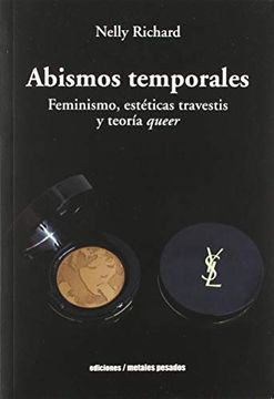 portada Abismos Temporales. Feminismos, estéticas travestis y teoría queer (in Spanish)