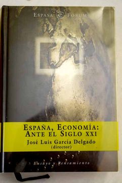 portada España, economía: ante el siglo XXI