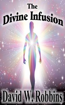 portada The Divine Infusion (in English)