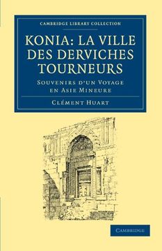portada Koni: La Ville des Derviches Tourneurs Paperback (Cambridge Library Collection - Archaeology) (en Francés)