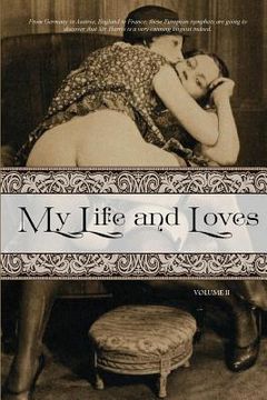 portada My Life and Loves: Volume Two