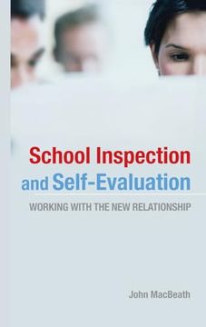 portada School Inspection & Self-Evaluation: Working With the new Relationship (en Inglés)
