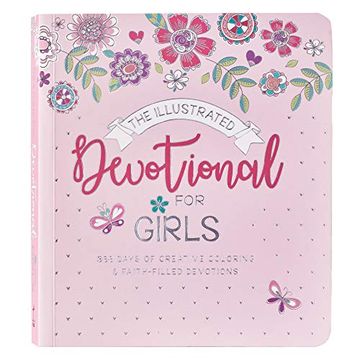 portada Illustrated Devotional for Girls Softcover (en Inglés)