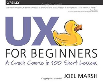 portada UX for Beginners: A Crash Course in 100 Short Lessons (en Inglés)