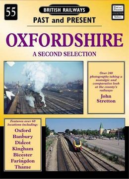 portada Oxfordshire: No. 55 (British Railways Past & Present s. )