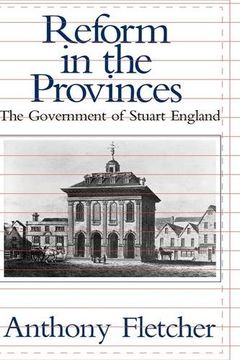 portada Reform in the Provinces: The Government of Stuart England (in English)