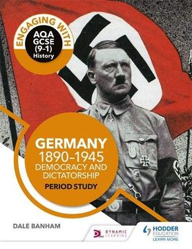 portada Engaging With aqa Gcse (9–1) History: Germany, 1890–1945: Democracy and Dictatorship Period Study (en Inglés)