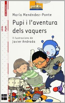 portada Pupi i l'aventura dels vaquers (Barco de Vapor Blanca) (in Catalan)