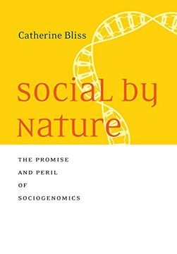 portada Social by Nature: The Promise and Peril of Sociogenomics (in English)