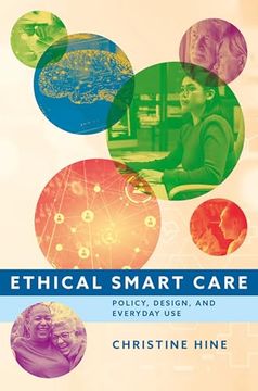 portada Ethical Smart Care: Policy, Design, and Everyday use (en Inglés)