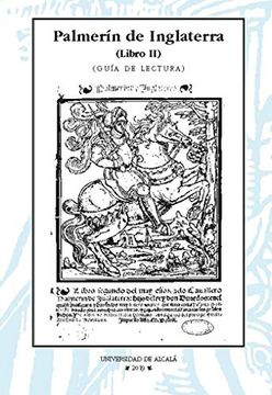 portada Palmerín de Inglaterra. Guía de Lectura (in Spanish)
