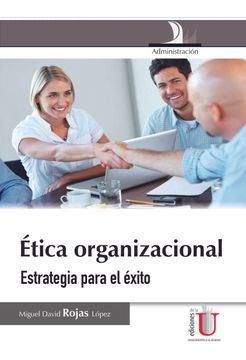 portada Ética organizacional. Estrategia para el éxito (in Spanish)