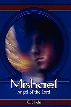 portada mishael angel of the lord (en Inglés)
