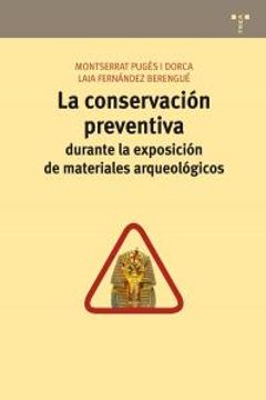 portada La conservación preventiva durante la exposición de materiales arqueológicos (Conservación y Restauración del Patrimonio)