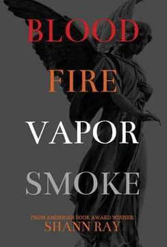 portada Blood Fire Vapor Smoke (en Inglés)