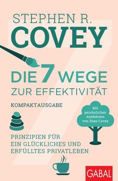 portada Die 7 Wege zur Effektivität - Kompaktausgabe (in German)