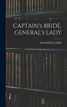 portada CAPTAIN's BRIDE, GENERAL's LADY