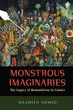 portada Monstrous Imaginaries: The Legacy of Romanticism in Comics (in English)