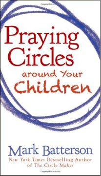 portada Praying Circles Around Your Children (en Inglés)