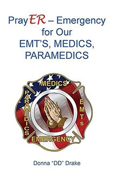 portada PrayER for Our EMTs,  Medics, Paramedics