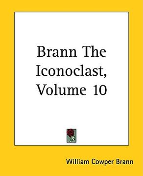 portada brann the iconoclast, volume 10