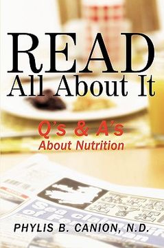 portada read all about it: q's & a's about nutrition (en Inglés)