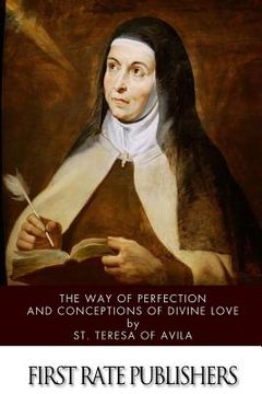 portada The Way of Perfection and Conceptions of Divine Love (en Inglés)