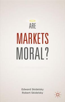 portada Are Markets Moral? (in English)