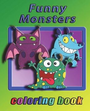 portada Funny Monsters: Coloring book for all ages (en Inglés)