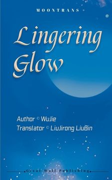 portada Lingering Glow (en Inglés)