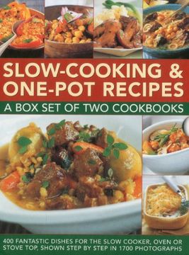 portada Slow-Cooking & One-Pot Recipes: A box set of two Cookbooks: 400 Fantastic Dishes for the Slow Cooker, Oven or Stove Top, Shown Step by Step in 1700 Photographs (en Inglés)