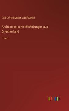 portada Archaeologische Mittheilungen aus Griechenland: I. Heft (in German)