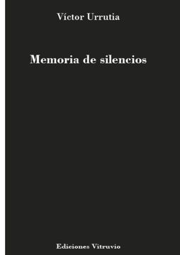 portada Memoria de Silencios (in Spanish)