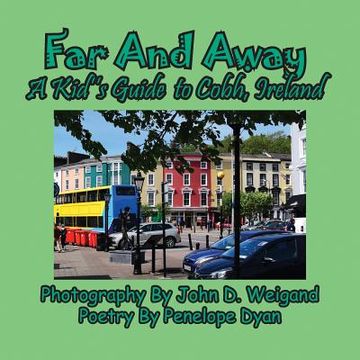portada Far And Away, A Kid's Guide to Cobh, Ireland