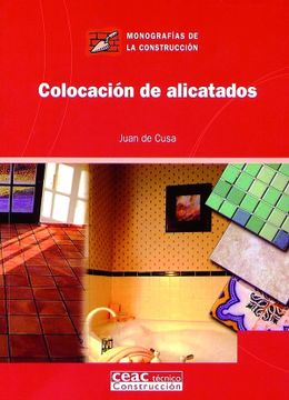 portada Colocación de alicatados (Monografía de la construcción)