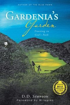 portada Gardenia's Garden: Trusting in God's Path (en Inglés)