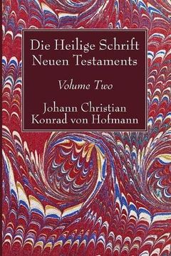portada Die Heilige Schrift Neuen Testaments, Volume Two: 2 (en Inglés)