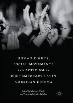 portada Human Rights, Social Movements and Activism in Contemporary Latin American Cinema (en Inglés)
