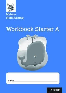 portada Nelson Handwriting: Reception/Primary 1: Starter A Workbook (pack of 10)