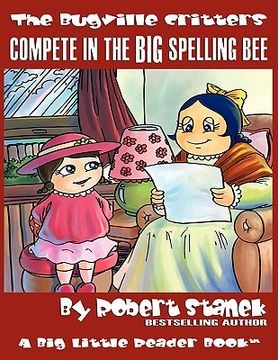 portada the bugville critters compete in the big spelling bee (en Inglés)