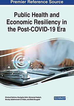 portada Public Health and Economic Resiliency in the Post-Covid-19 era (en Inglés)