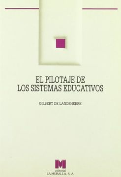 portada El pilotaje de los sistemas educativos (Aula Abierta)